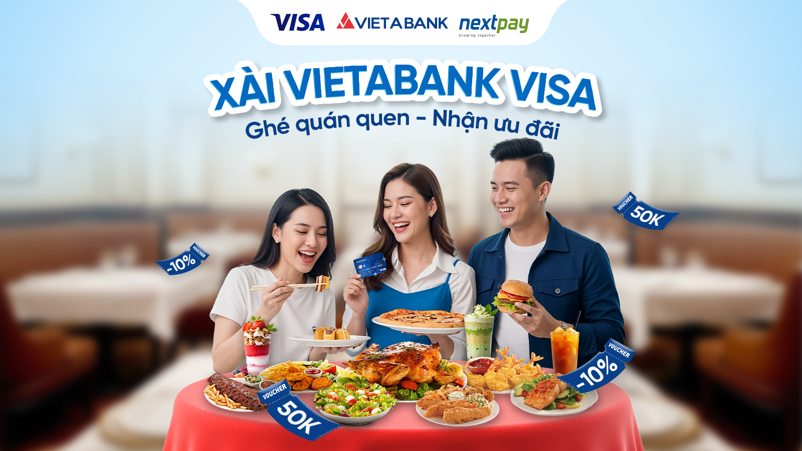 GHÉ QUÁN QUEN – XÀI THẺ VIETABANK VISA – NHẬN NGAY ƯU ĐÃI CUỐI TUẦN!