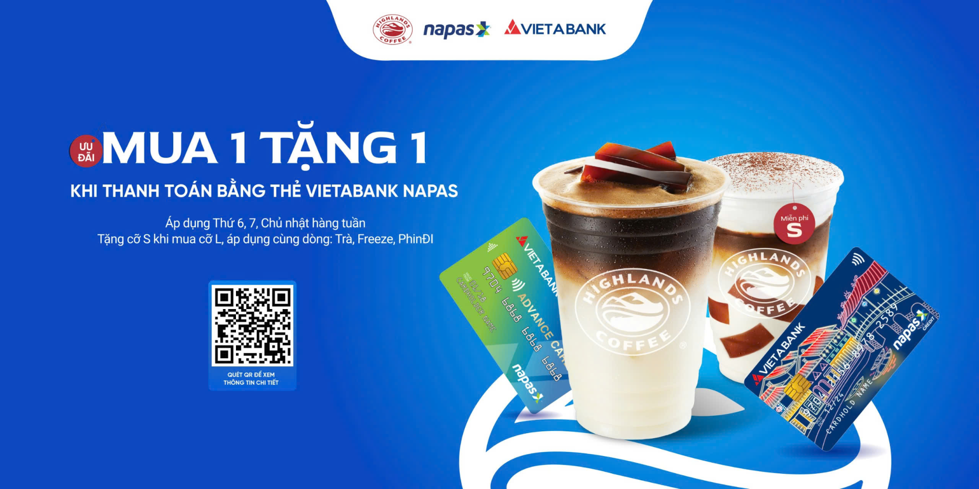 ƯU ĐÃI CUỐI TUẦN – MUA 1 TẶNG 1 TẠI HIGHLAND COFFE VỚI THẺ VIETABANK NAPAS