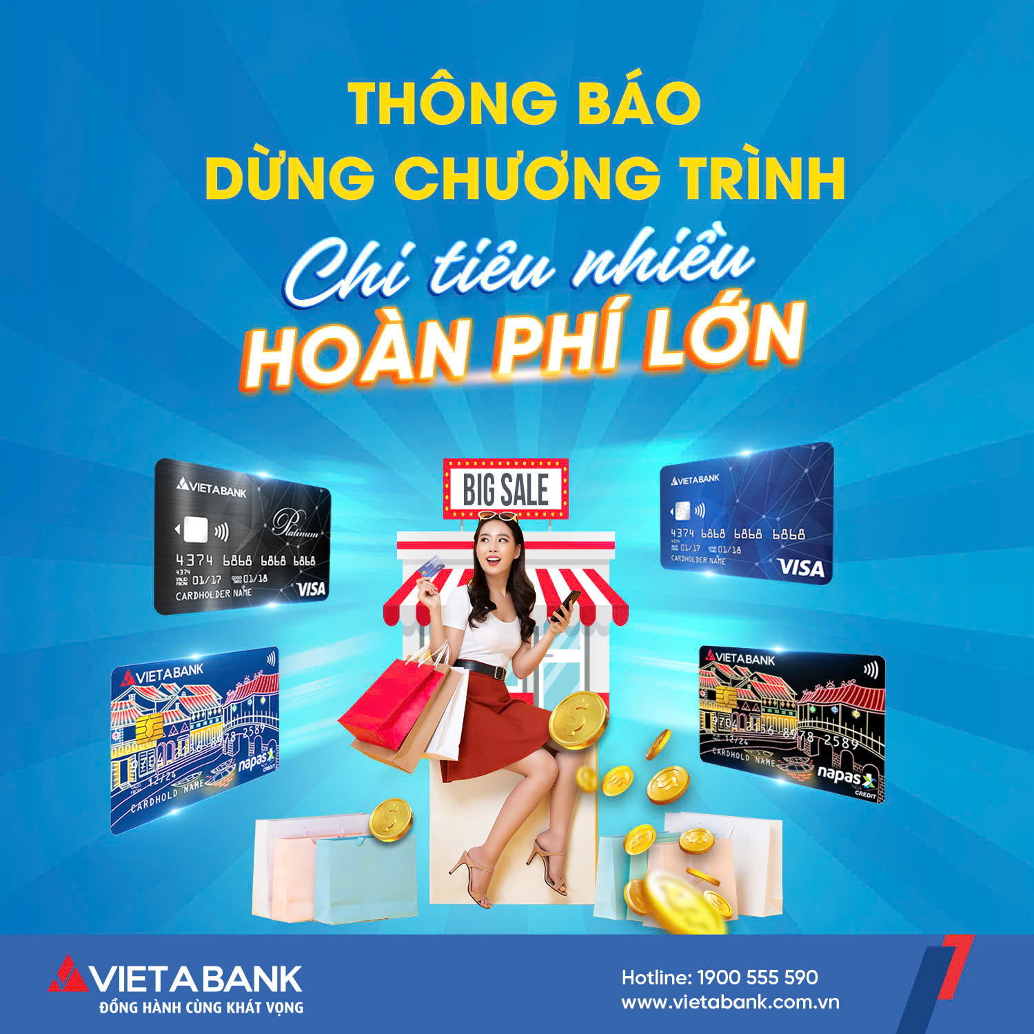 THÔNG BÁO VỀ VIỆC DỪNG CHƯƠNG TRÌNH "CHI TIÊU NHIỀU - HOÀN PHÍ LỚN"